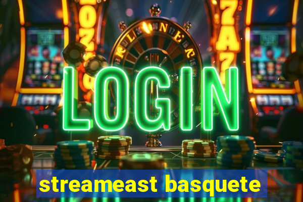 streameast basquete